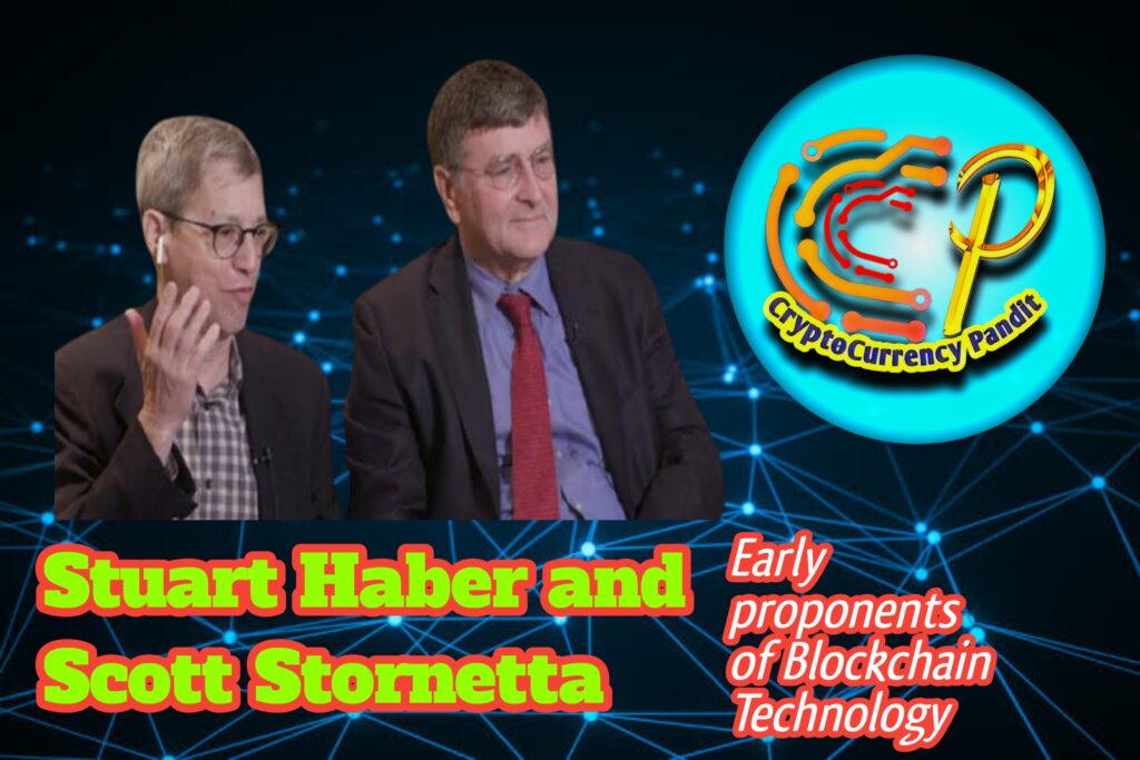 Stuart Haber and Scott Stornetta First Blockchain Developers Early Proponents of Blockchain What Is Cryptocurrency And Blockchain Technology