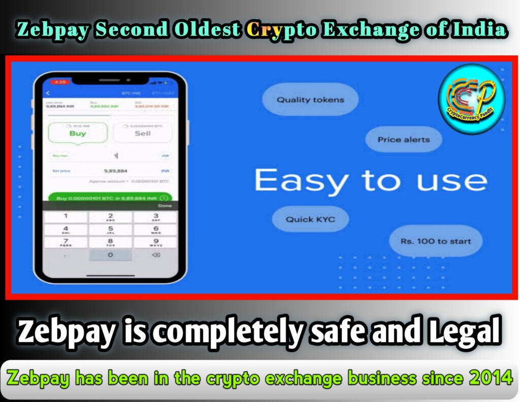 Zebpay has been in the crypto exchange business since 2014 CryptoCurrency Pandit Review The Best CryptoCurrency Exchange of India Reviews